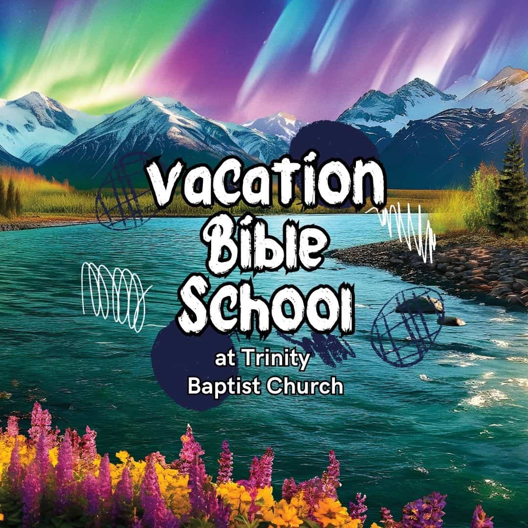 vacation Bible School at Trinity Baptist Church